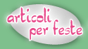 articoli per feste